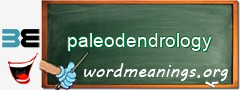 WordMeaning blackboard for paleodendrology